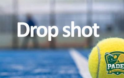 Drop Shot en Pádel: Estrategias, Técnicas y Secretos para un Golpe Maestro