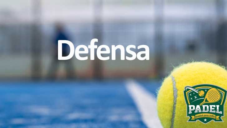 Defensa en Pádel