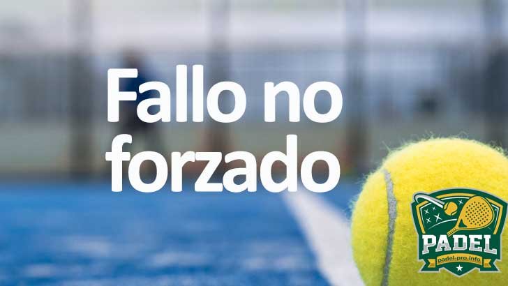 Fallo No Forzado en Pádel