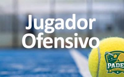 Jugador Ofensivo en Pádel: Dominando la Cancha con Agresividad