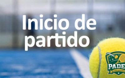Inicio de Partido en Pádel: Todo lo que Necesitas Saber
