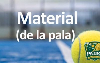 Material de la Pala de Pádel: Claves para Elegir la Mejor Compañera de Juego
