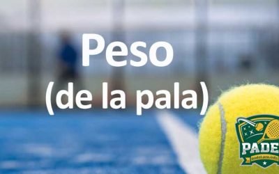 Peso de la Pala de Pádel: La Clave para el Rendimiento en la Cancha