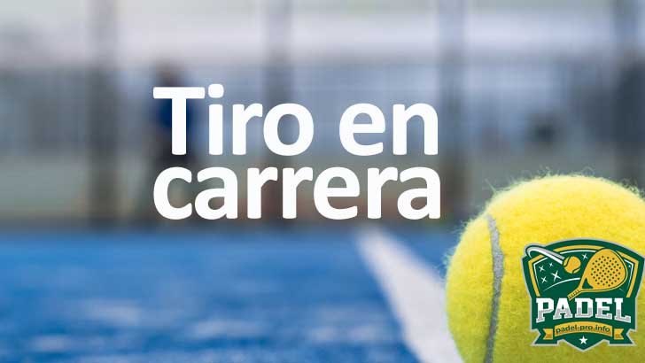 Tiro en carrera en Pádel