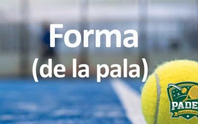 Forma de la Pala de Pádel: Influencia en tu Juego y Elección de Equipamiento