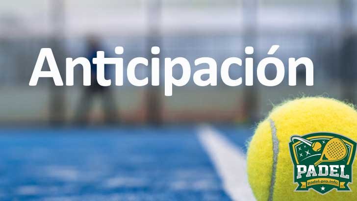 Anticipación en Pádel