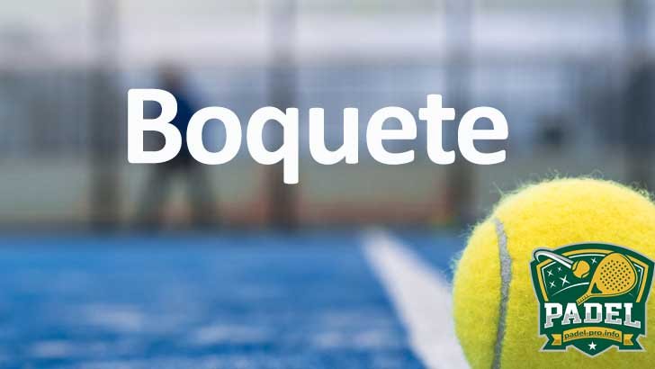 Boquete en Pádel