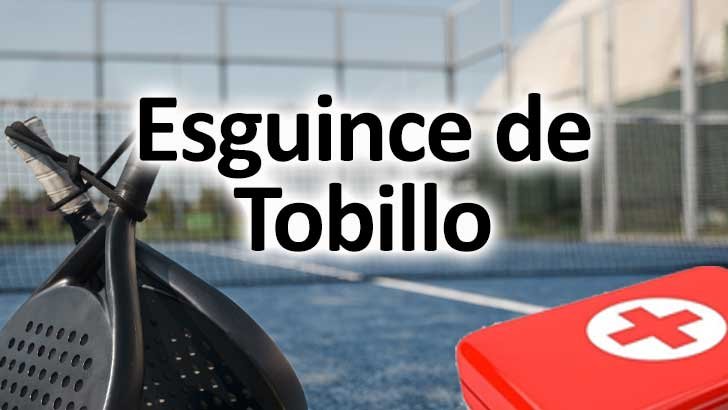 Esguince de Tobillo en Pádel