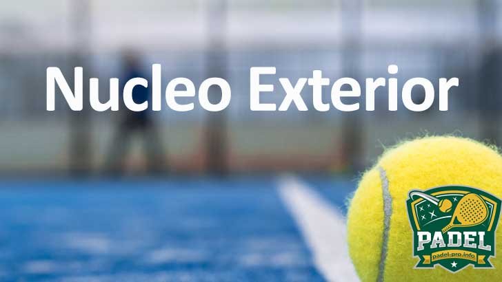 Núcleo Exterior en las Palas de Pádel