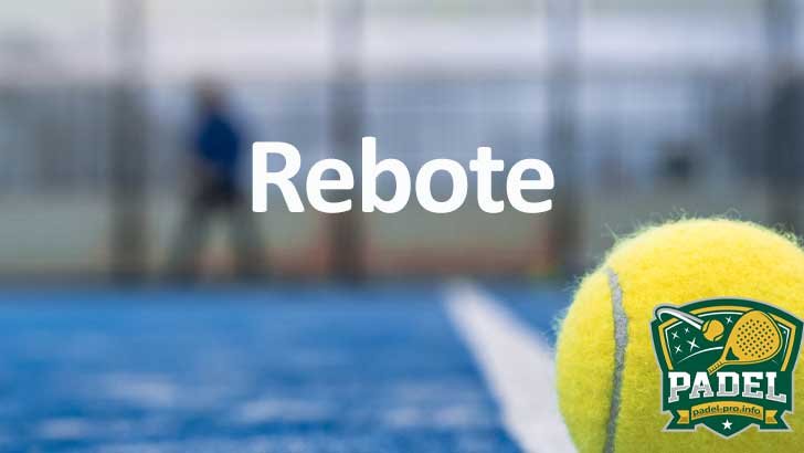 Rebote en Pádel