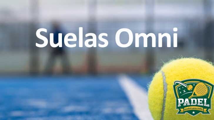 Suelas Omni en Pádel