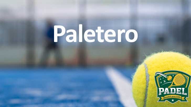 Paletero en Pádel