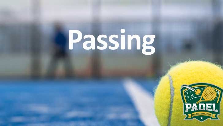 Passing Shot en Pádel