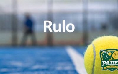 Rulo en Pádel: Técnica y Estrategias para Golpes Efectivos